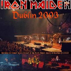 Iron Maiden (UK-1) : Dublin 2003
